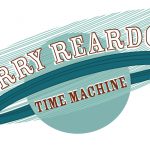 The Jerry Reardon Time Machine